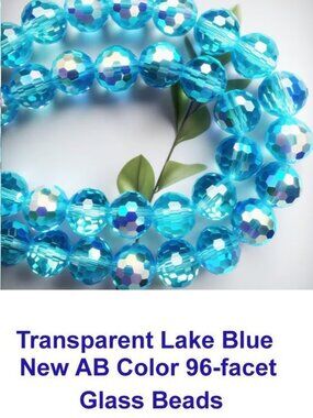 Transparent Lake Blue  New AB Color 96-facet Glass Beads